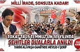 Tokat’ta Millî İradenin 10. Yılı: Şehitlerimiz Ali Paşa Camii’nde Dualarla Anıldı