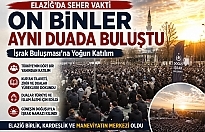 Elazığ’da Seher Vaktinde Gönüller Buluştu: İşrak Programına Yoğun Katılım